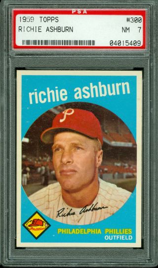 1959 Topps Baseball 300 Richie Ashburn Psa 7 Hof
