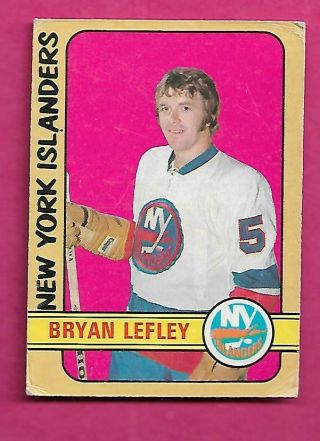1972 - 73 Opc 252 Islanders Bryan Lefley Rookie High Good Card (inv C1686)