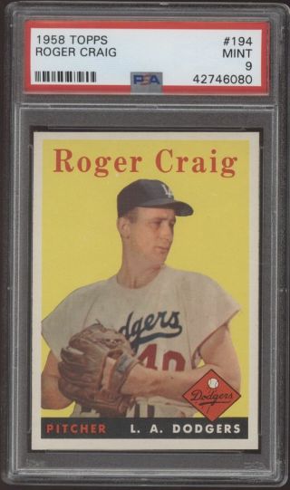 1958 Topps 194 Roger Craig L.  A.  Dodgers Psa 9