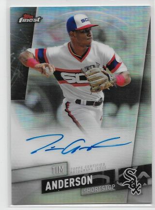 2019 Topps Finest Refractor Veteran Auto Tim Anderson Chicago White Soxs Star