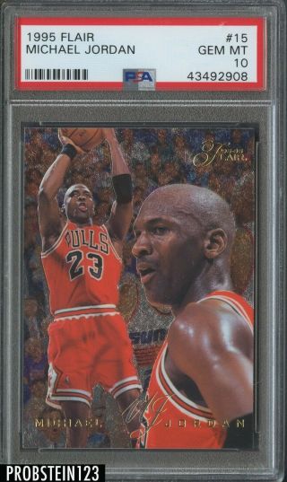 1995 Flair 15 Michael Jordan Chicago Bulls Hof Psa 10 Gem Mt