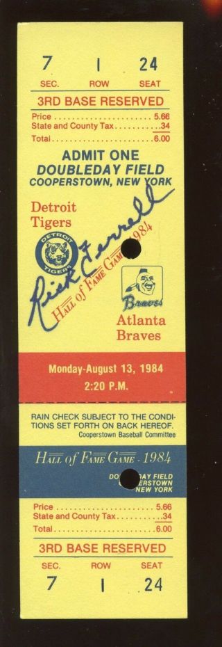 1984 Baseball Hall Of Fame Game Ticket Rick Ferrell Autographed Hologram