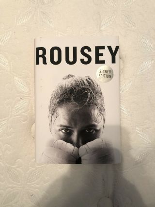 Ronda Rousey Signed Rousey Hardcover Book Autographed Auto Ufc Mma
