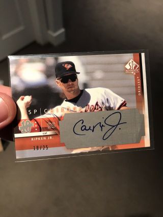 Cal Ripken 2003 Sp Authentic Chirography Auto 18/25