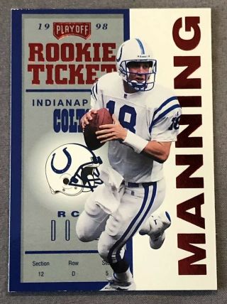 Peyton Manning 1998 Playoff Contenders Ticket Red 87 Rookie Rc Colts Broncos