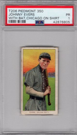 1909 - 11 T206 H.  O.  F.  Johnny Evers (with Bat,  Chicago On Shirt) Psa 1