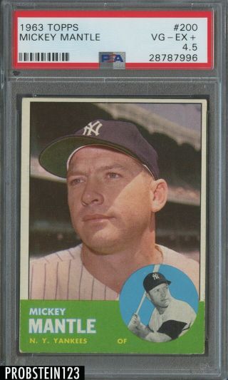 1963 Topps 200 Mickey Mantle Hof York Yankees Psa 4.  5 Vg - Ex,