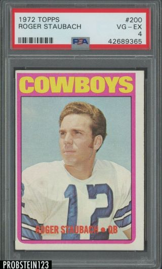 1972 Topps Football 200 Roger Staubach Dallas Cowboys Hof Psa 4 Vg - Ex