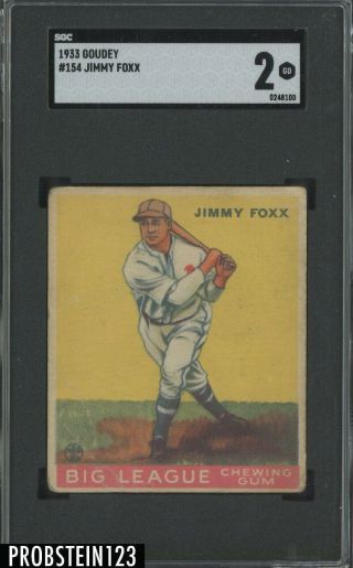 1933 Goudey 154 Jimmy Foxx Philadelphia Athletics Hof Sgc 2 Good