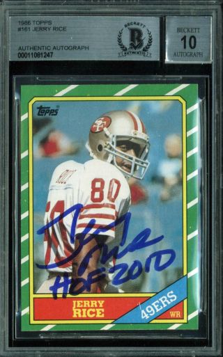 49ers Jerry Rice " Hof 2010 " Signed 1986 Topps Rc Card Auto Gem 10 Bas Slabbed