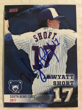 Wyatt Short Signed 2017 South Bend Cubs Team Set Card Chicago Auto