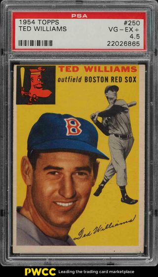 1954 Topps Ted Williams 250 Psa 4.  5 Vgex,  (pwcc)