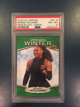 2018 Upper Deck Winter Singles Day Green X/99 W9 Serena Williams Psa 8