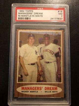 1962 Topps Managers’ Dream Mickey Mantle & Willie Mays 18 PSA 7 4