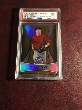 2010 Bowman Platinum Pp5 Mike Trout Prospects /539 Gold Ref Thick Stock Psa 9