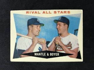 1960 Topps 160 Rival All - Stars Mantle & Boyer -
