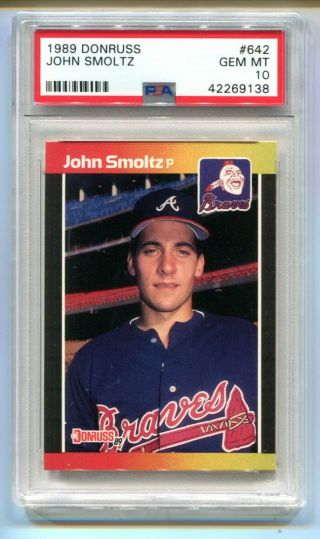 1989 Donruss John Smoltz Rookie 642 Psa 10 Gem Braves (hof)