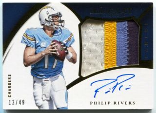 2015 Immaculate Philip Rivers Autograph Premium Jumbo 4 Color Patch Auto /49