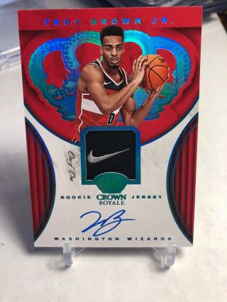 2018 - 19 Panini Crown Royale Troy Brown Wizards Rookie Nike Patch Auto 1/1