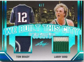 Tom Brady - Larry Bird 2019 In The Game We Built This City Dual Patch 4/7