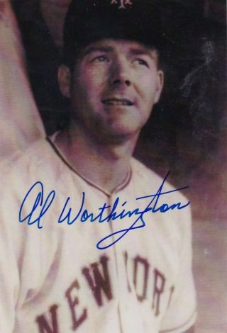 Signed B&w Pc Of Al Worthington (giants) Great Autograph
