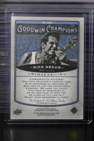 2019 Goodwin Champions Nick Hexum Musician Memorabilia Relic Card EC 2