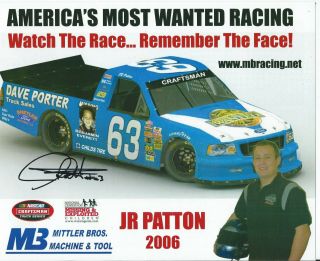 Signed 2006 Jr Patton 63 Nascar Craftsman Truck Series Postcard