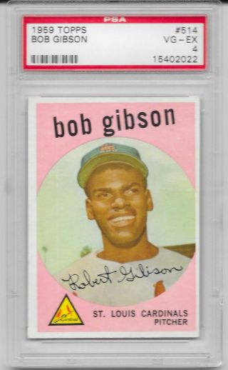 Sweet 1959 Topps Rookie Hof Bob Gibson 514.  Psa 4 Vg - Ex.