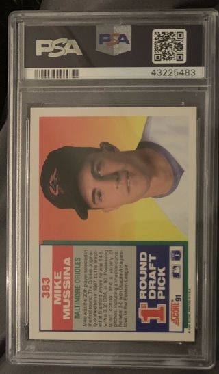 ROOKIE 1991 Score 383 MIKE MUSSINA RC PSA 8 2