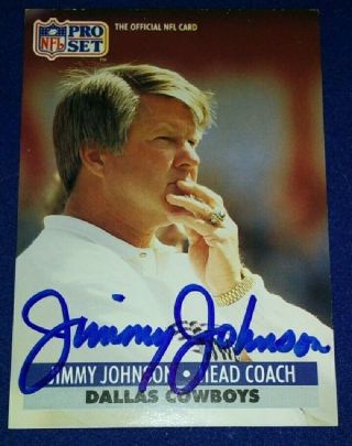 1991 Pro Set Jimmy Johnson Autographed - - Coach Dallas Cowboys