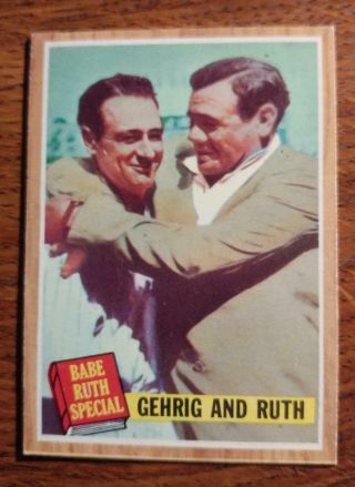 1962 Topps 140 Babe Ruth & Lou Gehrig - Yankees