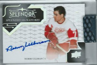 2017 - 18 Splendor Hockey Splendid Signatures Silver Norm Ullman Auto Ed 3/24