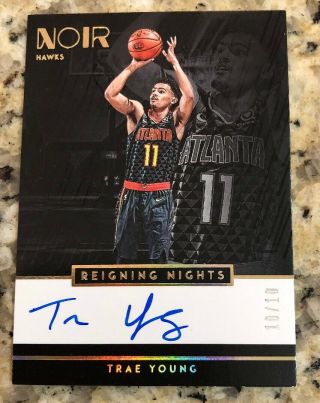 2018 - 19 Panini Noir Trae Young Reigning Nights Holo Gold Rc Auto 10/10 Hawks