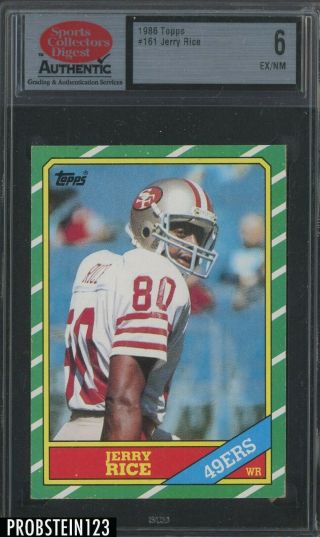 1986 Topps Football 161 Jerry Rice San Francisco 49ers Rc Rookie Scd 6 Ex - Mt