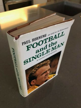 Football and the Single Man by Paul Hornung,  First Edition,  Signed,  VG -,  HC,  DJ, 8