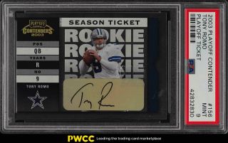 2003 Playoff Contenders Tony Romo Rookie Rc Auto /999 156 Psa 9 (pwcc)