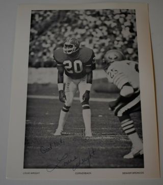 Authentic Louis Wright Denver Broncos Signed Team Issued Photo 8 X 10 1/2