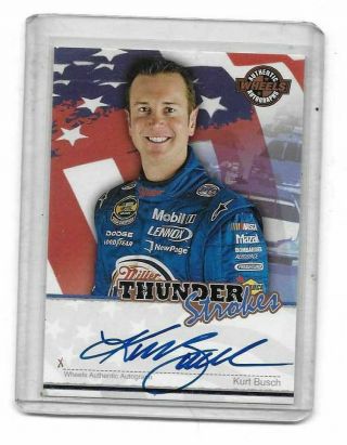 2007 Wheels American Thunder Thunder Strokes Kurt Busch Authentic Autograph