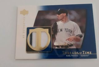 2003 Andy Pettitte Upper Deck Threads Of Time Game Yankees Jersey 129/350