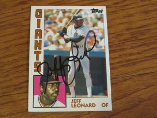 Jeff Leonard Autographed 1984 Topps San Francisco Giants Signed