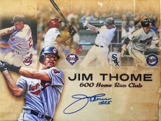 Jim Thome Signed 8x10 Cleveland Indians Phillies Jim Thome 600 Hrs