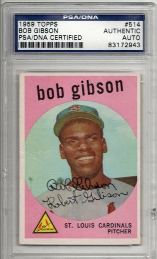 Bob Gibson Rc 1959 Topps 514 Rookie Cardinals Auto Autograph Psa/dna Authentic