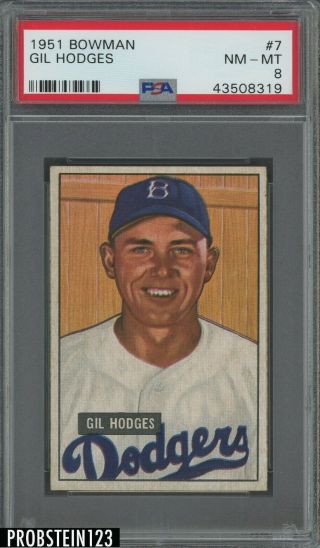 1951 Bowman 7 Gil Hodges Brooklyn Dodgers Psa 8 Nm - Mt