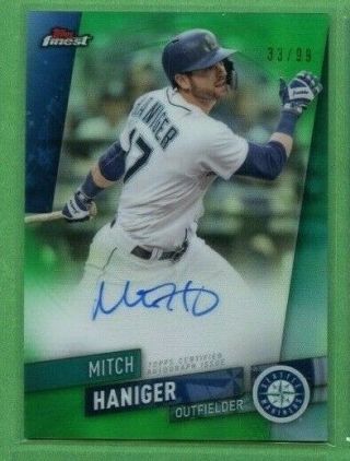 Mitch Haniger 2019 Topps Finest Green Refractor Autograph Mariners Auto 33/99
