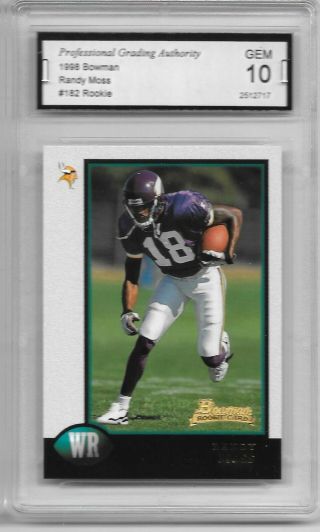 Randy Moss 1998 Bowman Rc Gem 10 " One Of The Greatest Wr Ever "