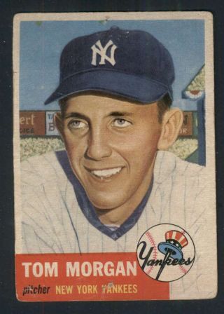 1953 Topps 132 Tom Morgan Vg/vgex Yankees 87390