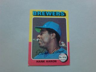 1975 Topps Milwaukee Brewers Baseball Card 660 Hank Aaron Hof