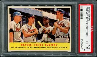 1958 Topps Braves Fence Busters Hank Aaron & Eddie Mathews Hof 351 Psa 6 Ex - Mt