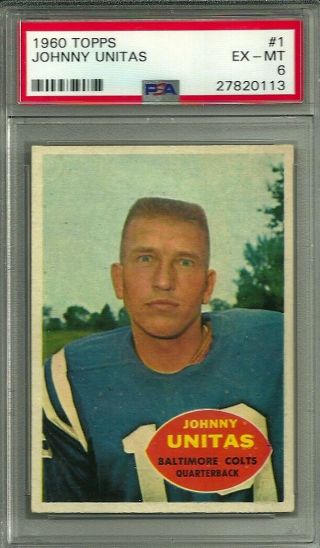 1960 Topps Football 1 Johnny Unitas Baltimore Colts Psa 6 Ex/mt Centered