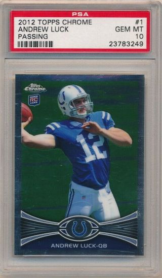 Andrew Luck 2012 Topps Chrome 1 Rc Rookie Indianapolis Colts Sp Psa 10 Gem